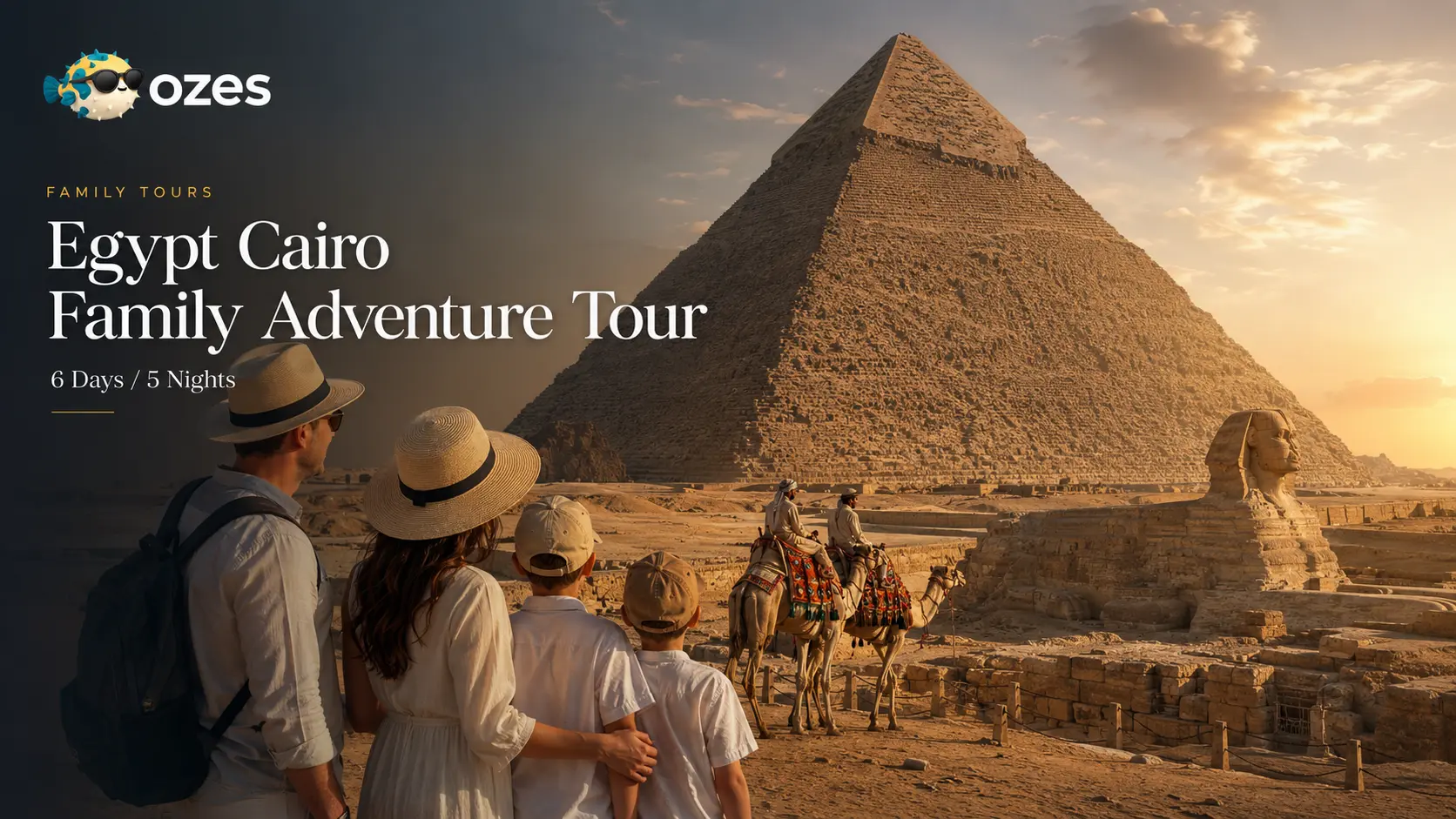 Egypt Cairo Family Adventure Tour
